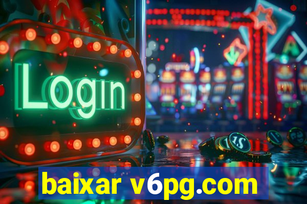 baixar v6pg.com